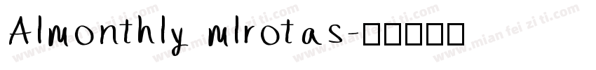 Almonthly mlrotas字体转换
